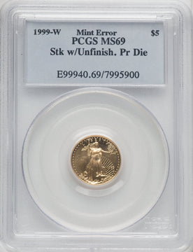 1999-W $5 Tenth-Ounce Gold Eagle Unfinished Proof Dies PCGS MS69