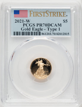 2021-W $5 Tenth Ounce Gold Eagle Type One First Strike FS Flag PCGS PR70
