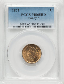 1865 1C Fancy 5 RD Indian Cent PCGS MS65