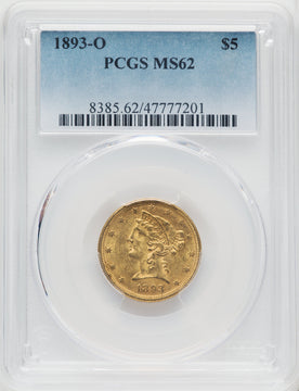 1893-O $5 Liberty Half Eagle PCGS MS62
