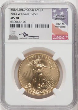 2013-W $50 One-Ounce Gold Eagle NGC MS70 Mercanti