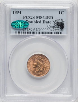 1894 1C DBLE DATE Indian Cent PCGS MS64
