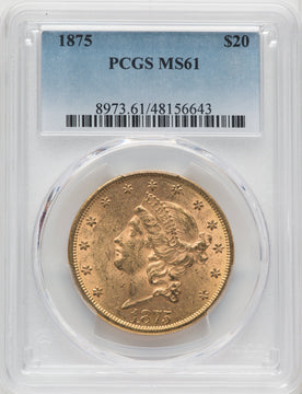 1875 $20 Liberty Double Eagle PCGS MS61