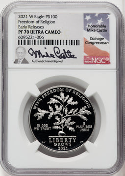 2021-W $100 One-Ounce Platinum Eagle Freedom of Religion First Strike ER Mike Castle NGC PF70