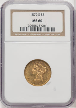 1879-S $5 Liberty Half Eagle NGC MS60