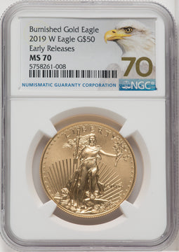 2019-W 1 oz Burnished Gold Eagle Early Releaes NGC MS70