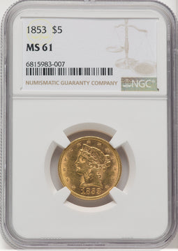 1853 $5 Liberty Half Eagle NGC MS61