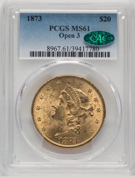 1873 $20 OPEN 3 CAC Liberty Double Eagle PCGS MS61 (767035001)