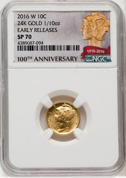 2016-W 10C Mercury Dime Gold 100th Anniversary First Strike NGC MS70 (769126002)