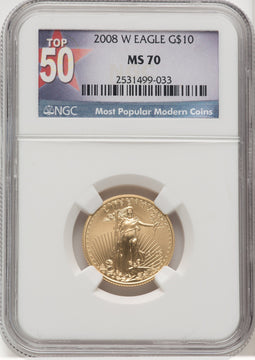 2008-W $10 Gold Eagle NGC MS70 (Top 50 Label)