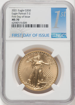 2021 One-Ounce Gold Eagle Type Two First Day of Issue FDI 1ST NGC MS70