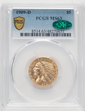 1909-D $5 CAC Indian Half Eagle PCGS MS63 (767615012)
