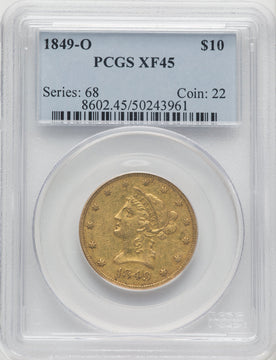 1849-O $10 Liberty Eagle PCGS XF45