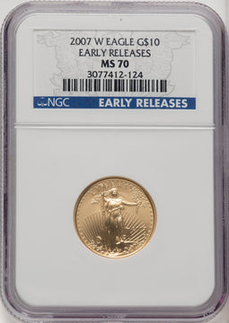 2007-W $10 Quarter-Ounce Gold Eagle ER Blue NGC MS70