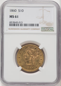 1860 $10 Liberty Eagle NGC MS61