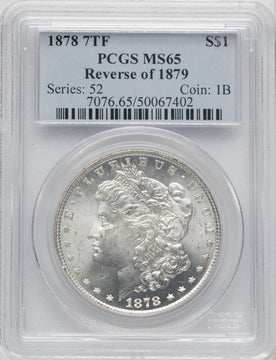 1878 7TF Reverse of 1879 Morgan Dollar PCGS MS65 (771368025)