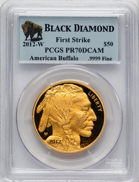 2012-W $50 One-Ounce Gold Buffalo First Strike PCGS PR70 (506708032)
