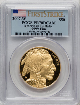 2007-W $50 One-Ounce Gold Buffalo First Strike PCGS PR70 (506708022)