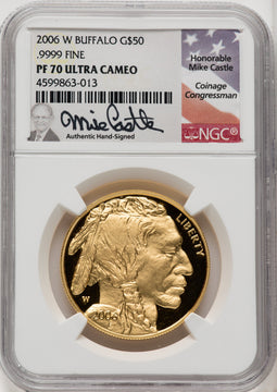 2006-W $50 One-Ounce Gold Buffalo .9999 Fine Gold Mike Castle NGC PF70