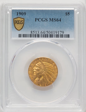 1909 $5 Indian Half Eagle PCGS MS64 (506570009)