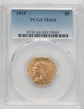 1915 $5 Indian Half Eagle PCGS MS64 (772276006)