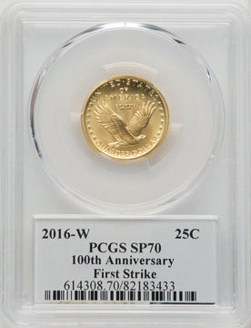 2016-W 25C Standing Liberty 100th Anniversary Gold Centennial PCGS MS70