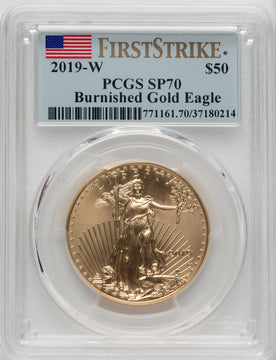 2019-W $50 One Ounce Gold Eagle Burnished First Strike FS Flag PCGS SP70