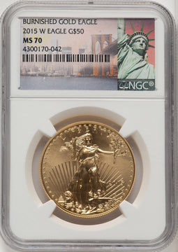 2015-W $50 One-Ounce Gold Eagle NGC MS70 (772862010)