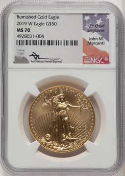 2019-W $50 One-Ounce Gold Eagle Burnished NGC MS70 Mercanti