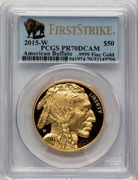 2015-W $50 One-Ounce Gold Buffalo First Strike FS Bison Label PCGS PR70