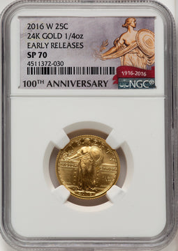 2016-W 25C Standing Liberty 100th Anniversary Gold Centennial Non Designation NGC MS70