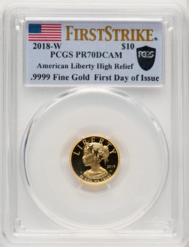 2018-W G$10 American Liberty High Relief FS Flag PCGS PR70