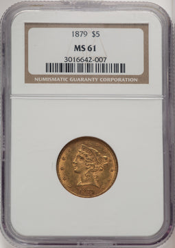 1879 $5 Liberty Half Eagle NGC MS61