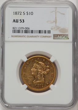1872-S $10 Liberty Eagle NGC AU53