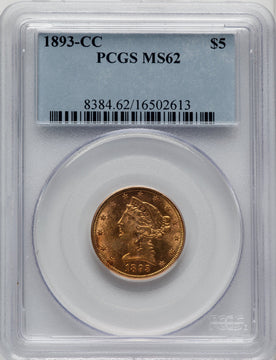 1893-CC $5 Liberty Half Eagle PCGS MS62