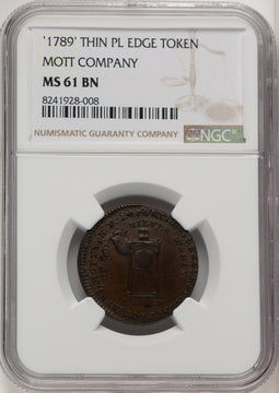 1789 Mott Token Thin Planchet Plain Edge BN Colonials NGC MS61