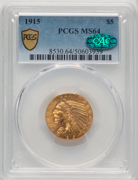 1915 $5 CAC Indian Half Eagle PCGS MS64 (773685001)