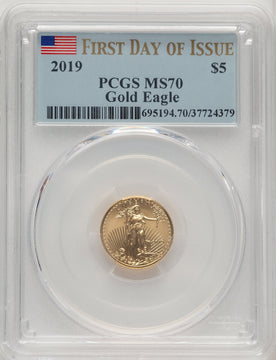 2019 $5 Tenth Ounce Gold Eagle First Day of Issue FS Flag PCGS MS70