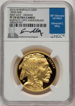 2016-W $50 Buffalo First Day of Issue Ed Moy NGC PF70
