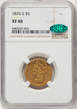 1876-S $5 CAC Liberty Half Eagle NGC XF40