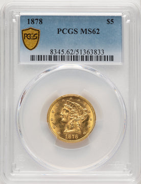 1878 $5 Liberty Half Eagle PCGS MS62