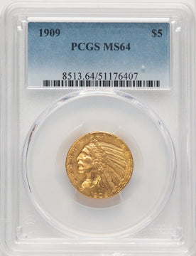 1909 $5 Indian Half Eagle PCGS MS64 (774274009)