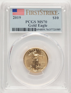2019 $10 Quarter Ounce Gold Eagle First Strike FS Flag PCGS MS70 (520625028)
