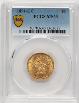 1891-CC $5 Liberty Half Eagle PCGS MS63