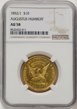 1852/1 $10 Humbert Territorial Gold NGC AU58