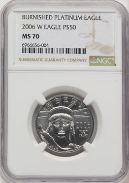 2006-W $50Half-Ounce Platinum Eagle Burnished Brown Label NGC MS70