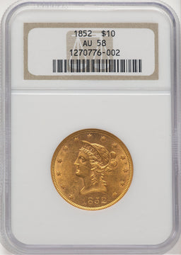 1852 $10 Liberty Eagle NGC AU58 (773720033)