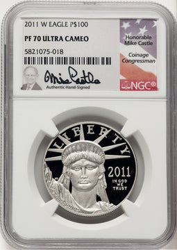 2011-W $100 One-Ounce Platinum Eagle Statue of Liberty Mike Castle NGC PF70