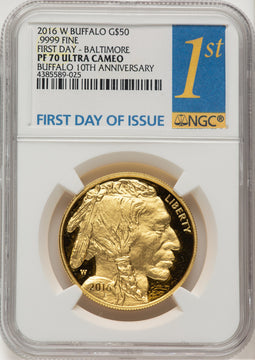 2016-W $50 Buffalo First Day Baltimore NGC PF70