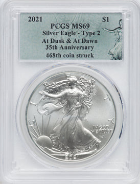 2021 American Silver Eagle Type 2 At Dusk & Dawn 35th Anniversary 468th PCGS MS69